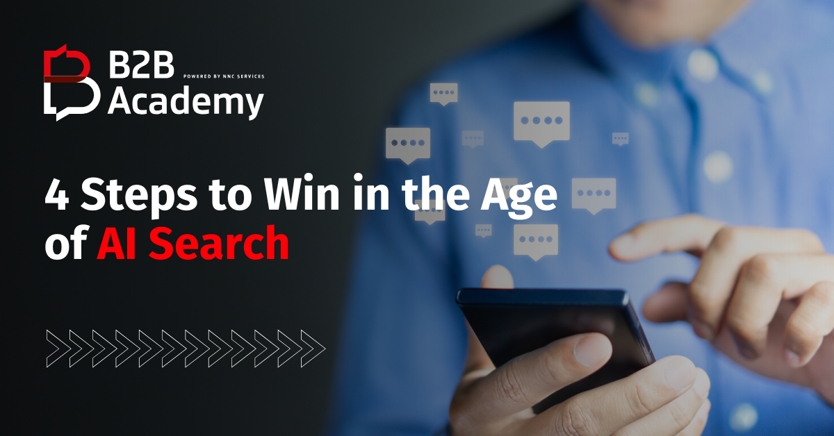 4 steps to win in the age of ai search 4 steps to win in the age of ai search