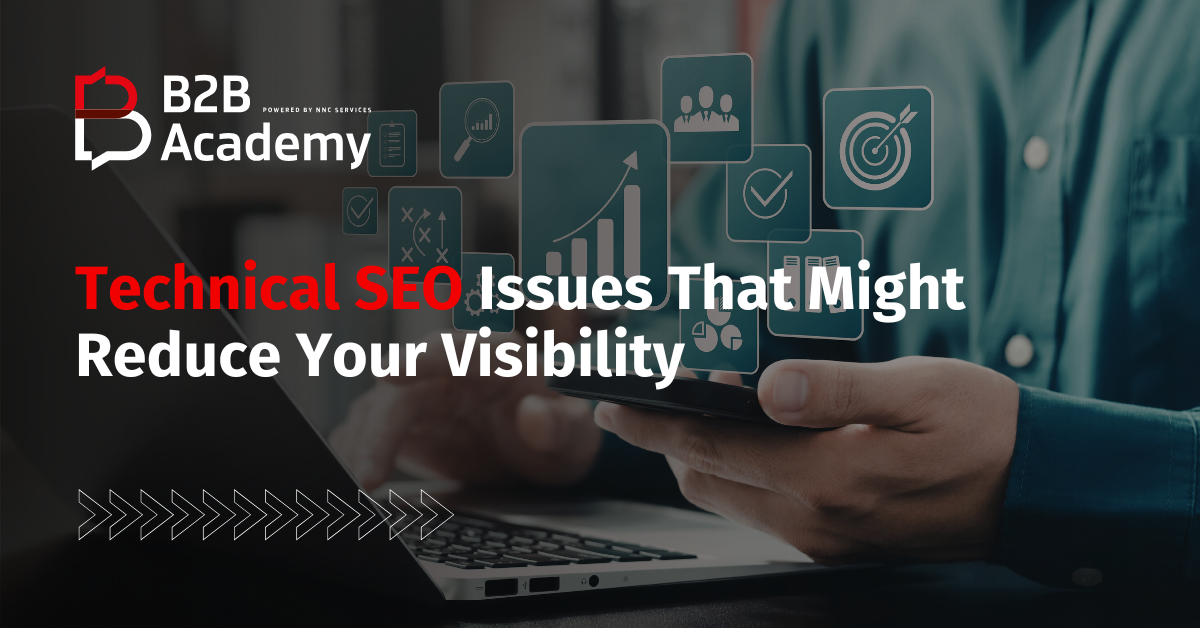 Technical SEO Issues That Might Reduce Your Visibility Technical SEO Issues That Might Reduce Your Visibility