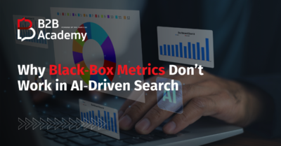 Why Black‑Box Metrics Don’t Work in AI‑Driven Search